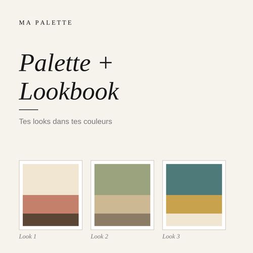 Palette + Lookbook : tes looks dans tes couleurs